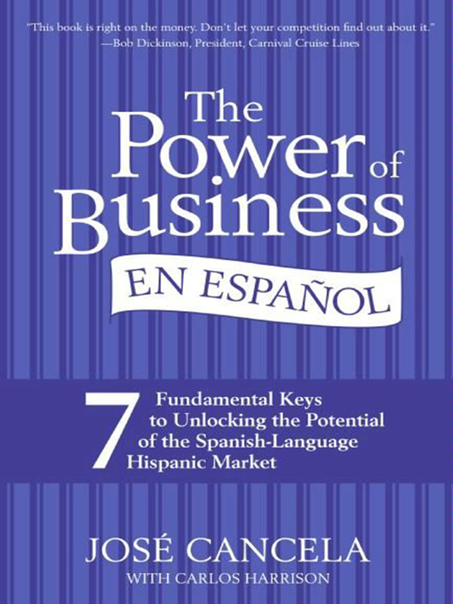 Title details for The Power of Business en Espanol by Jose Cancela - Available